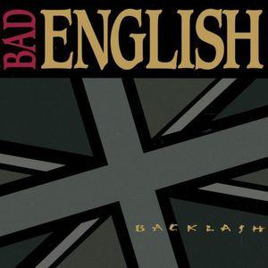 [輸入盤CD]Bad English / Backlash (バッド・イングリッシュ)