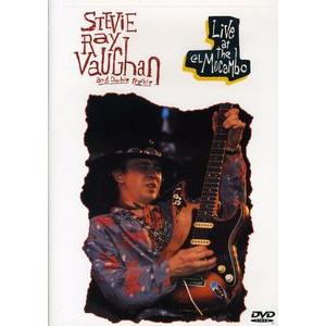 STEVIE RAY VAUGHAN / LIVE AT THE EL MOCAMBO(スティーヴィ...