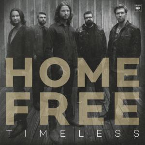 Home Free / Timeless  (2017/9/22発売)