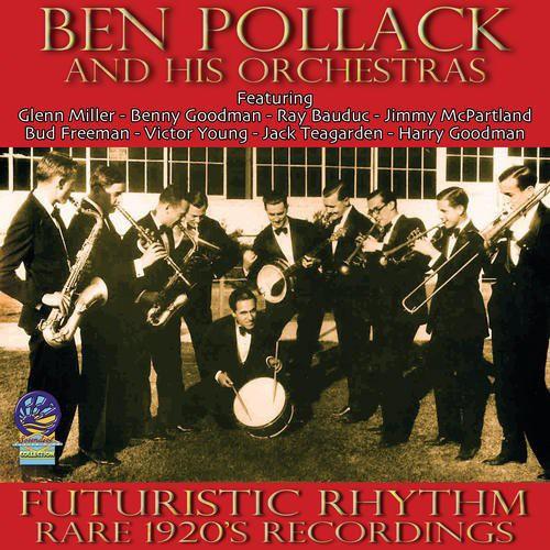 【輸入盤CD】Ben Pollack &amp; Orchestra / Futuristic Rhythm