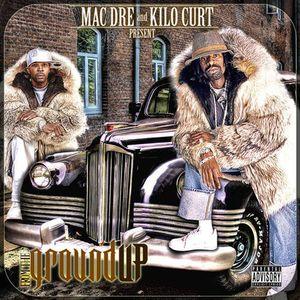 MAC DRE &amp; KILO KURT / FROM THE GROUND UP(マック・ドレ) (...