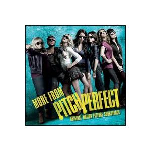 【輸入盤CD】Soundtrack / More From Pitch Perfect (サウンドトラック)