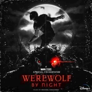 [輸入盤LPレコード][新品]Michael Giacchino (Soundtrack) / Marvels Werewolf By Night(2023/5/5発売)