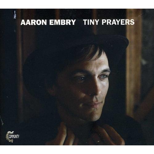 【輸入盤CD】Aaron Embry / Tiny Prayers (アーロン・エンブリー)