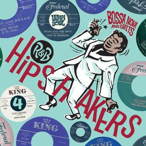 [輸入盤CD][新品]VA / R&amp;B Hipshakers 4: Bossa Nova &amp; Gri...