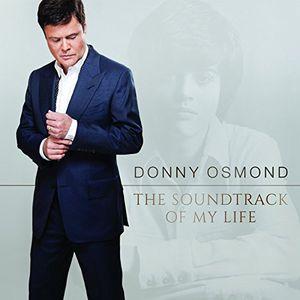 【輸入盤CD】Donny Osmond / Soundtrack Of My Life(ダニー・オズ...