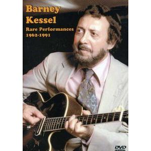 BARNEY KESSEL / RARE PERFORMANCES 1962-1991(バーニー・ケ...