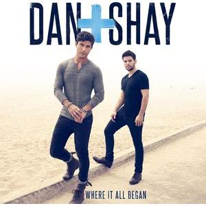 Dan + Shay / Where It All Began (ダン＆シェイ)