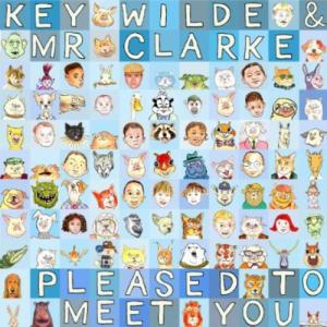 [輸入盤CD][新品]Key Wilde & Mr Clarke / Pleased To Meet You (キー・ワイルド)