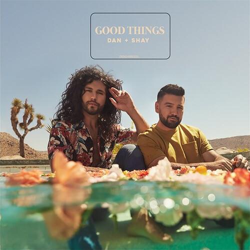 【輸入盤CD】Dan + Shay / Good Things (2021/8/13発売)(ダン＆シ...