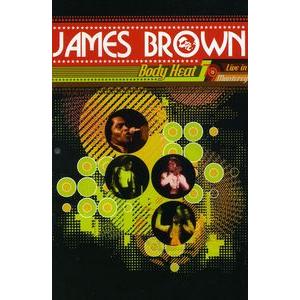 [0]JAMES BROWN / BODY HEAT: LIVE IN MONTEREY 1979(...