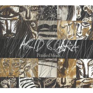 [輸入盤CD][新品]Acid Cobra / Petrified Minds