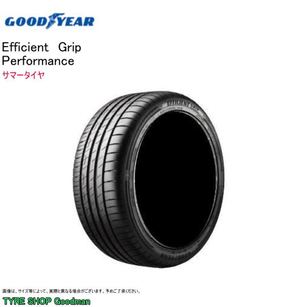 グッドイヤー 205/55R19 97V XL パフォーマンス エフィシエント グリップ シトロエン...