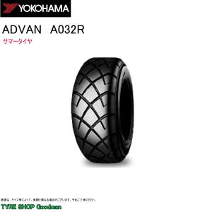 ADVAN ヨコハマタイヤ 競技用タイヤ ADVAN A032R アドバン