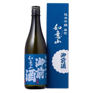 御前酒　純米吟醸　如意山(にょいさん)　720ml　岡山の地酒　日本酒