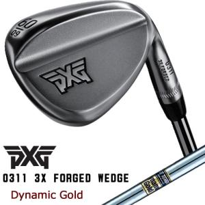 PXG ウェッジ トリプルフォージド ウェッジ 0311 3X ダイナミックゴールド DG スチールシャフト｜gp-store