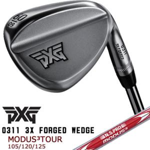 PXG ウェッジ トリプルフォージド ウェッジ 0311 3X モーダス NSPRO MODUS TOUR 105 120 125 スチールシャフト｜gp-store