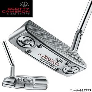 タイトリスト Titleist スコッティキャメロン SUPER SELECT パター 2023年モデル Newport2.5＋/ニューポート2.5プラス｜gp-store