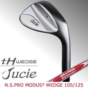 ジューシー ウェッジ Jucie ウェッジ tH モーダス ウェッジ シャフト NSPRO MODUS WEDGE 105/125 ロフト追加｜gp-store