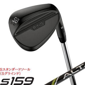 PING S159 ウェッジ スタンダードソール Sグラインド ミッドナイト仕上げ ピン カーボンシャフト アルタ ブラック ALTA J CB BLACK 左用あり｜gp-store