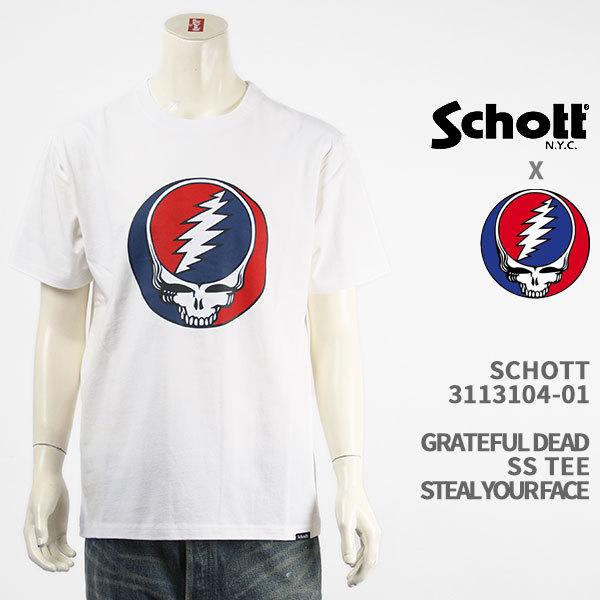 Schott Grateful Dead ショット グレイトフルデッド Tシャツ SCHOTT GR...