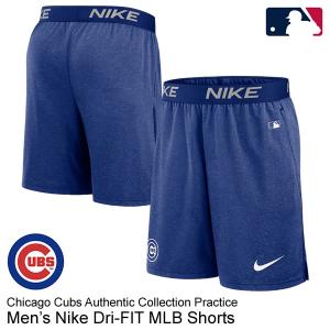 【あすつく対応】ナイキ（NIKE） ショートパンツ シカゴ・カブス Dri-FIT MLB Auth...