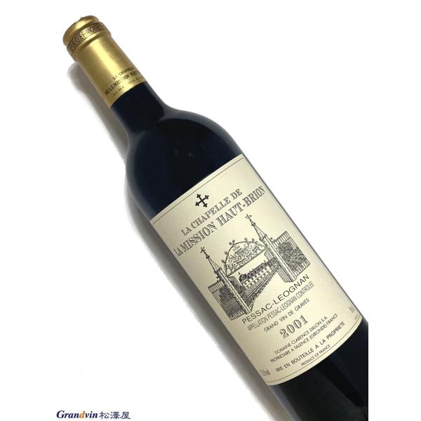 2001年 ラ シャペル ド ラ ミッション オーブリオン 750ml フランス ボルドー 赤ワイン
