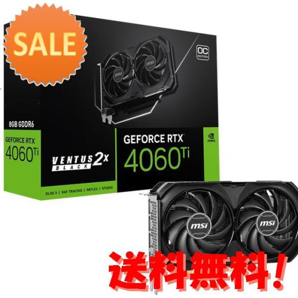 MSI GeForce RTX 4060 Ti VENTUS 2X BLACK 8G OC PCI-...