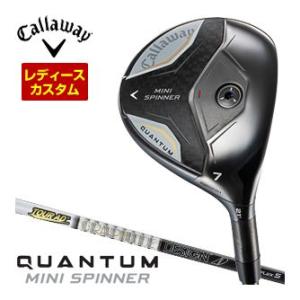 28％OFFクーポン対象 特注カスタムクラブ キャロウェイ QUANTUM MINI SPINNER フェアウェイウッド ウィメンズ仕様 グラファイト ツアーAD F シャフト
