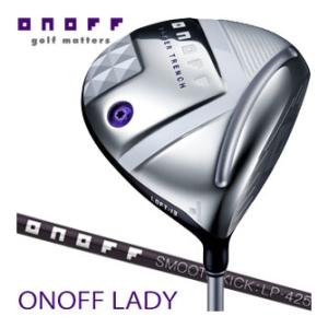 10％OFFクーポン対象 オノフ 2025モデル レディ ドライバー SMOOTH KICK LP-425Dシャフト