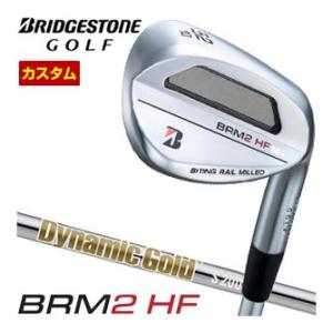 B Series 特注カスタムクラブ ブリヂストンゴルフ BRM2 HF ウエッジ