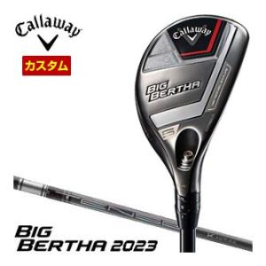 特注カスタムクラブ キャロウェイ BIG BERTHA 23 ユーティリティ 三菱 TENSEI 1...