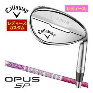 特注カスタムクラブ キャロウェイ OPUS SP ウィメンズ ウェッジ クロム グラファイト ツアー...