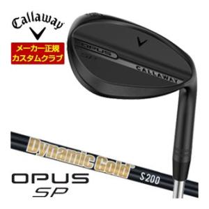 割引クーポン対象 特注カスタムクラブ キャロウェイ OPUS SP ウェッジ ブラック ダイナミック...