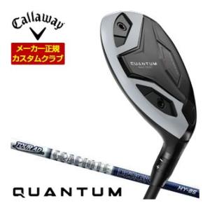 特注カスタムクラブ キャロウェイ QUANTUM MAX FAST ユーティリティ ツアーAD HY...
