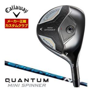 29％OFFクーポン発行 特注カスタムクラブ キャロウェイ QUANTUM MINI SPINNER...
