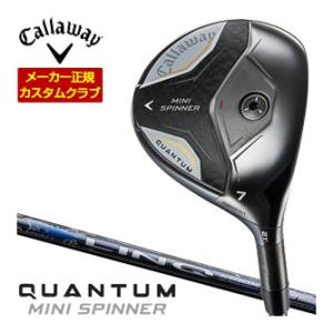 10％OFFクーポン発行 特注カスタムクラブ キャロウェイ QUANTUM MINI SPINNER...
