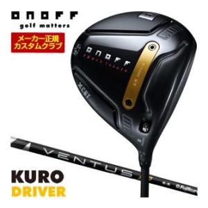 特注カスタムクラブ オノフ 2026 KURO ドライバー フジクラ Ventus TR Black...