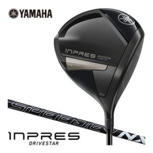 ヤマハ ゴルフ INPRES DRIVESTAR インプレス ドライブスター TYPE S