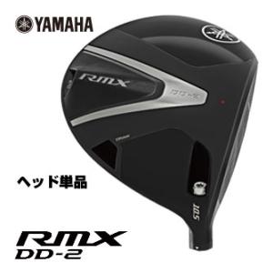 ヤマハ 2026年 RMX DD-2 ドライバー[ヘッド単品]