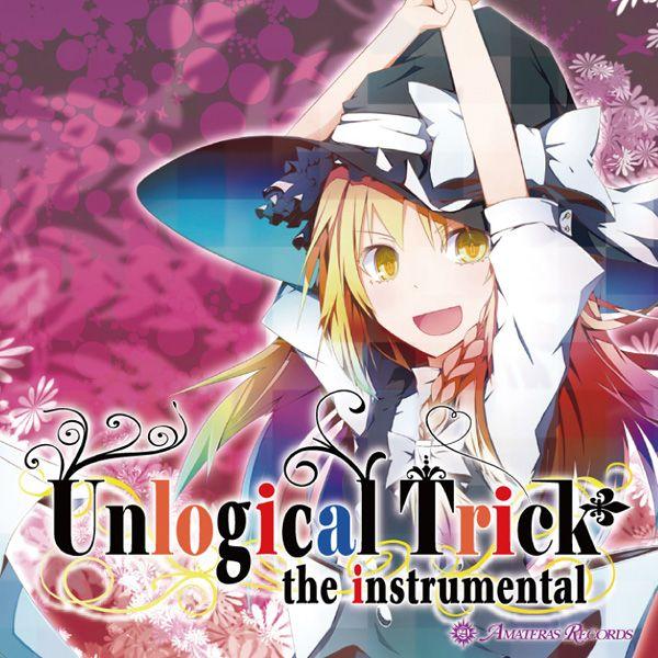 Unlogical Trick the instrumental -Amateras Records...
