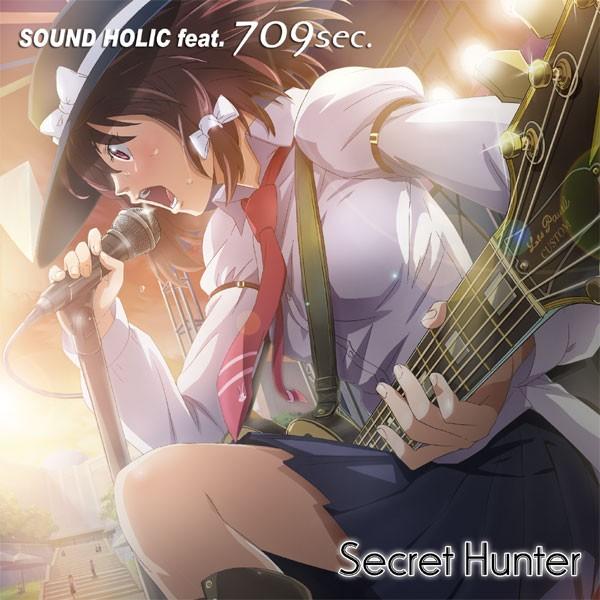 Secret Hunter　-SOUND HOLIC feat. 709sec.-