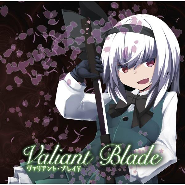 Valiant Blade　-EastNewSound-