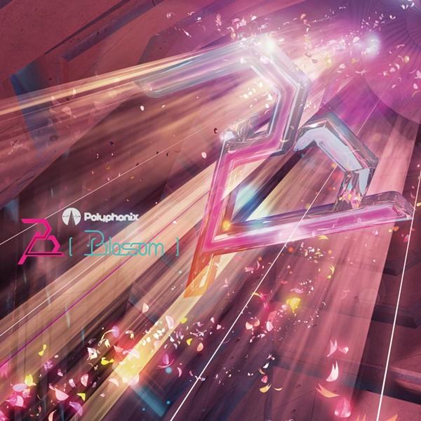 B [Blossom]　-Polyphonix-