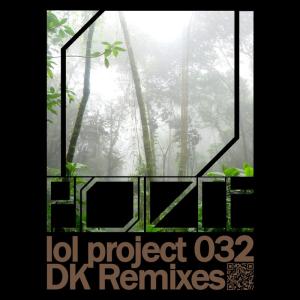 lol project 032:DK Remixes　-lol project-｜grep
