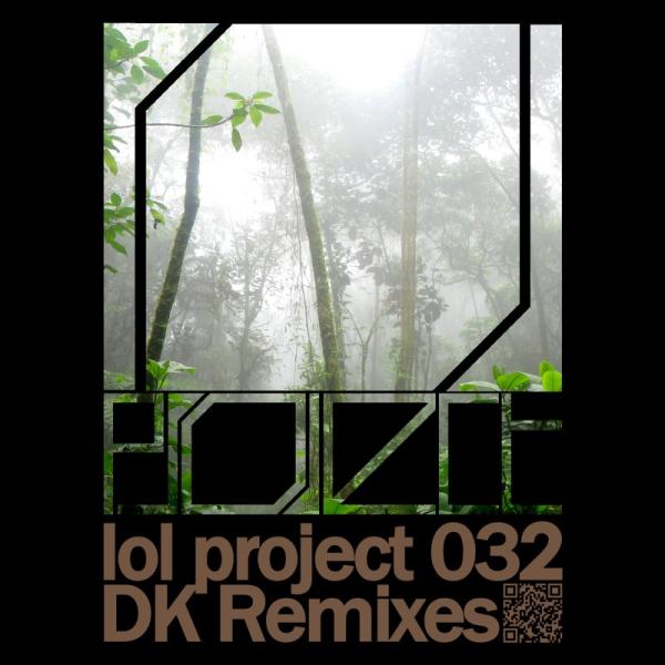 lol project 032:DK Remixes　-lol project-