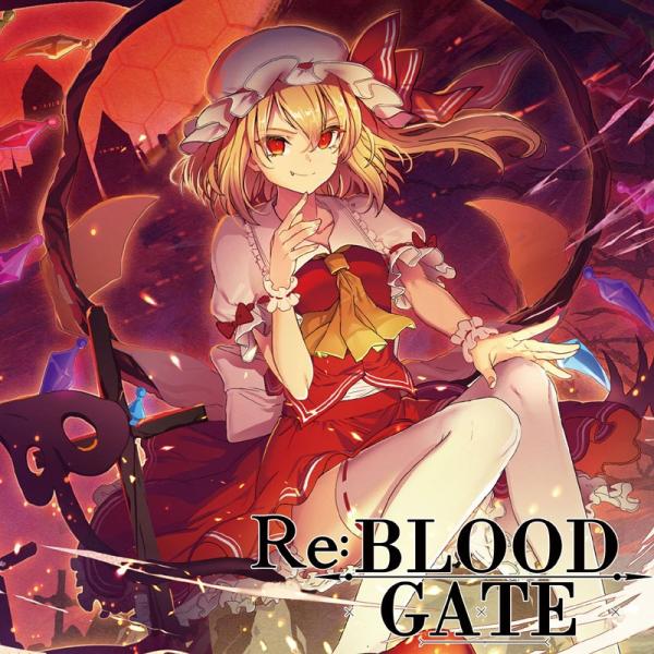 Re:BLOOD GATE　-イノライ-