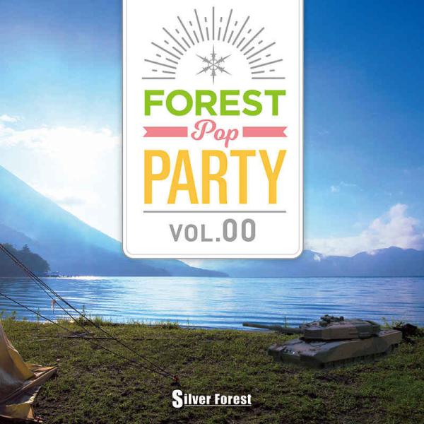 [東方ProjectCD]Forest POP Party vol.00　-Silver Fores...