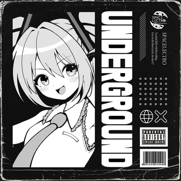 UNDERGROUND　-Spacelectro-