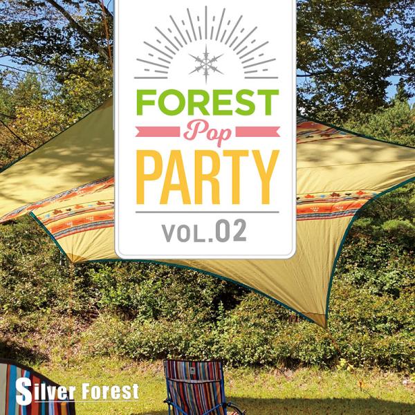 [東方ProjectCD]Forest Pop Party vol.02　-Silver Fores...